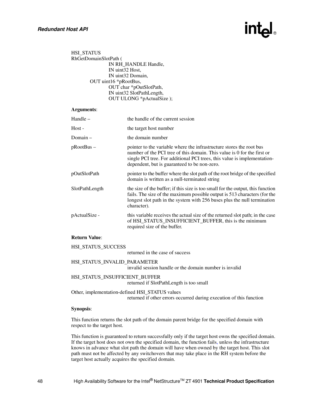 Intel ZT 4901 manual Domain is written as a null-terminated string, SlotPathLength, Character, Required size of the buffer 