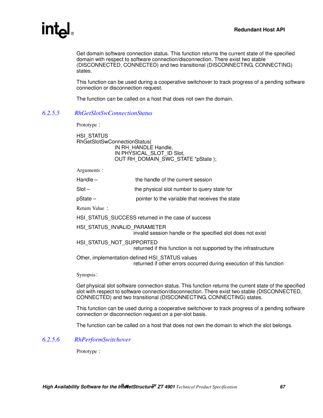 Intel ZT 4901 manual RhGetSlotSwConnectionStatus, RhPerformSwitchover 