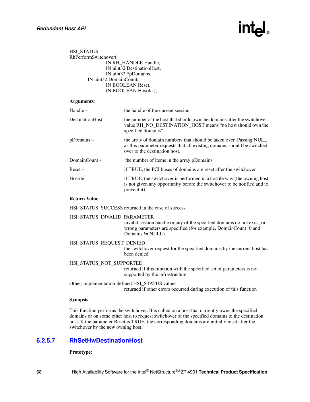 Intel ZT 4901 RhSetHwDestinationHost, Handle Handle of the current session DestinationHost, Specified domains, Prevent it 