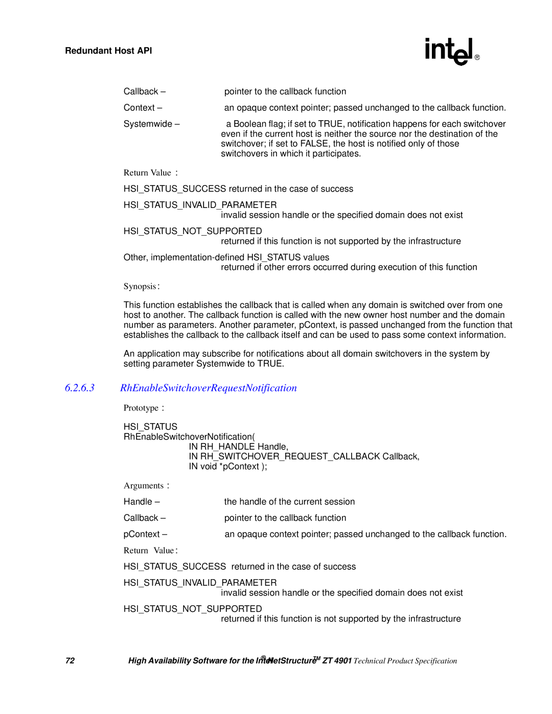 Intel ZT 4901 manual RhEnableSwitchoverRequestNotification, Switchovers in which it participates 