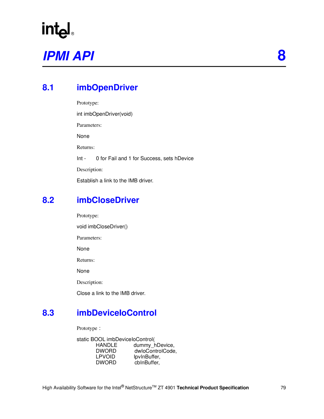 Intel ZT 4901 manual ImbOpenDriver, ImbCloseDriver, ImbDeviceIoControl 