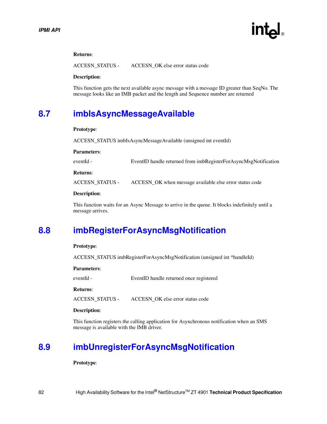 Intel ZT 4901 manual ImbIsAsyncMessageAvailable, ImbRegisterForAsyncMsgNotification, ImbUnregisterForAsyncMsgNotification 