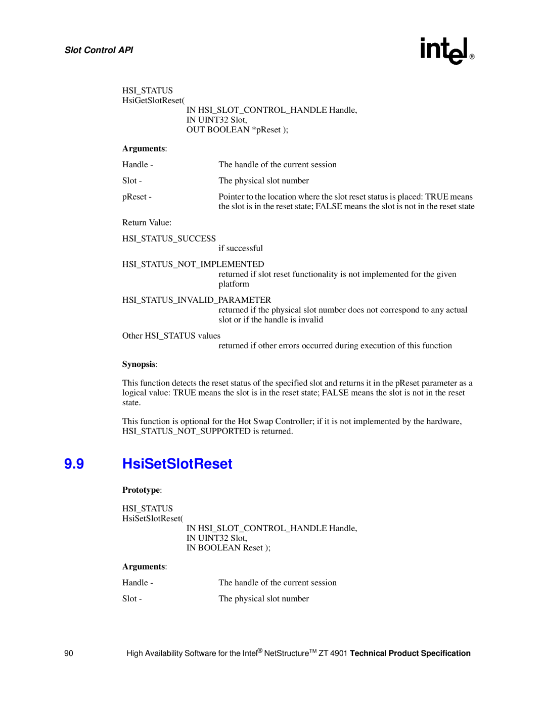 Intel ZT 4901 manual HsiSetSlotReset, Hsistatusnotimplemented, Slot Physical slot number 