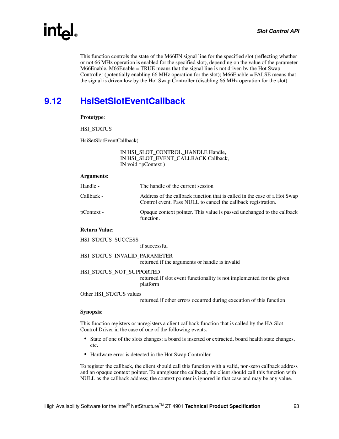 Intel ZT 4901 manual HsiSetSlotEventCallback, Handle Handle of the current session Callback, Function 