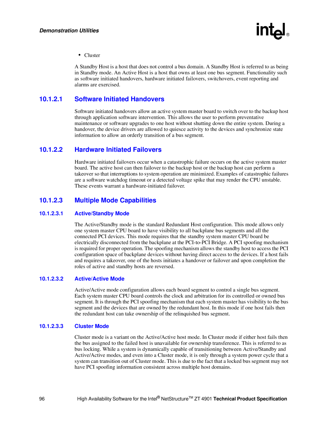 Intel ZT 4901 manual Software Initiated Handovers, Hardware Initiated Failovers, Multiple Mode Capabilities 