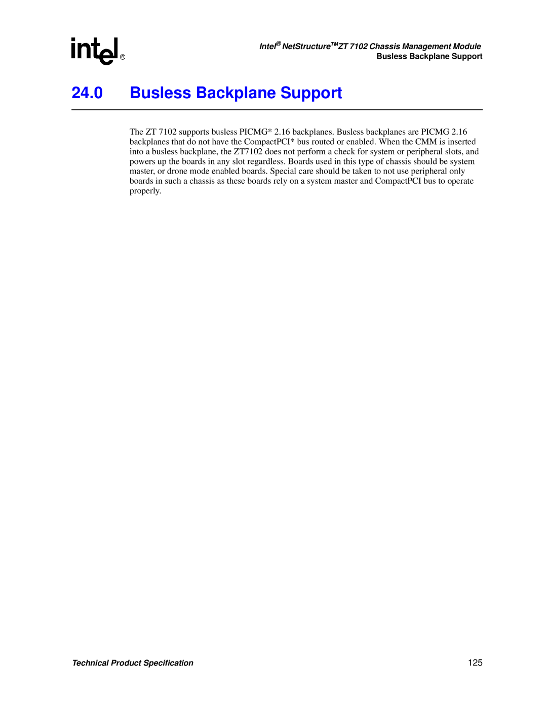 Intel ZT 7102 manual Busless Backplane Support, 125 