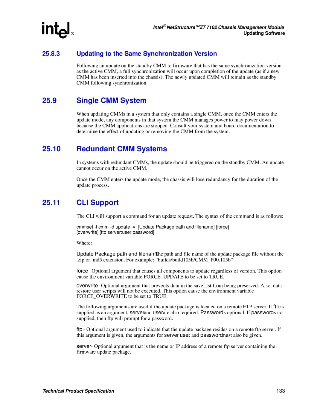 Intel ZT 7102 Single CMM System, Redundant CMM Systems, CLI Support, Updating to the Same Synchronization Version, 133 