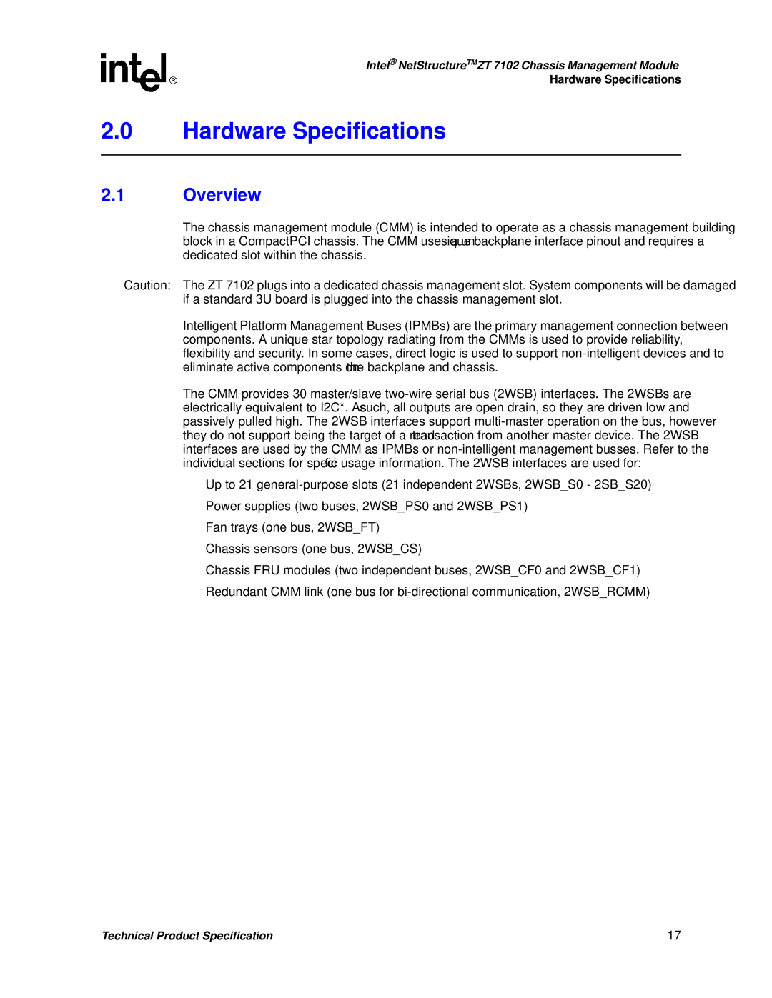 Intel ZT 7102 manual Hardware Specifications, Overview 