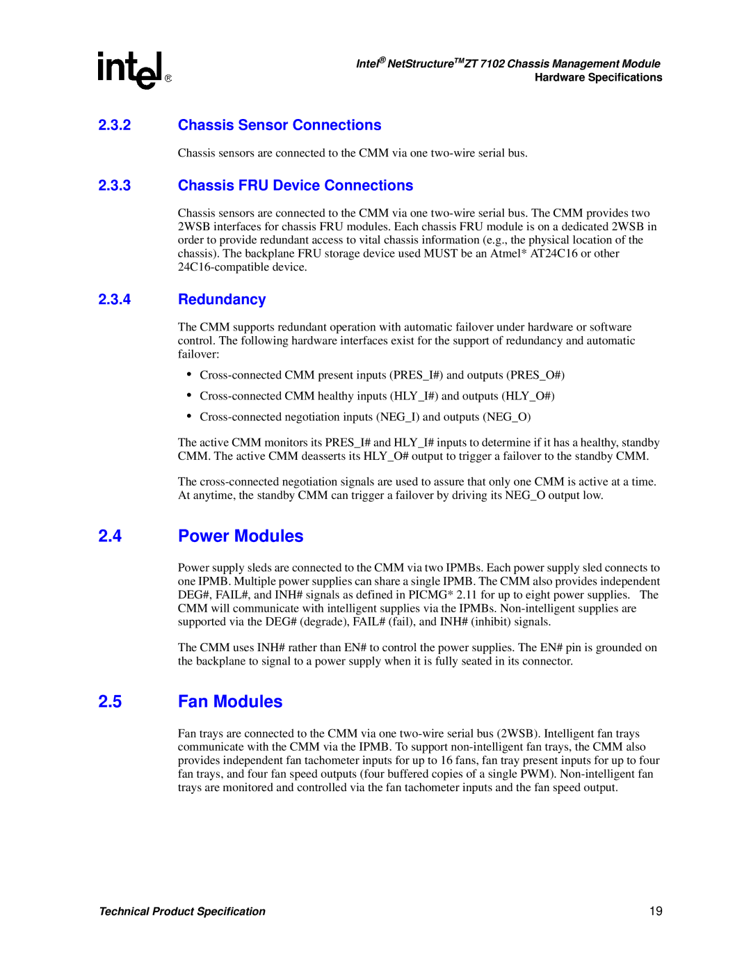 Intel ZT 7102 manual Power Modules, Fan Modules, Chassis Sensor Connections, Chassis FRU Device Connections, Redundancy 