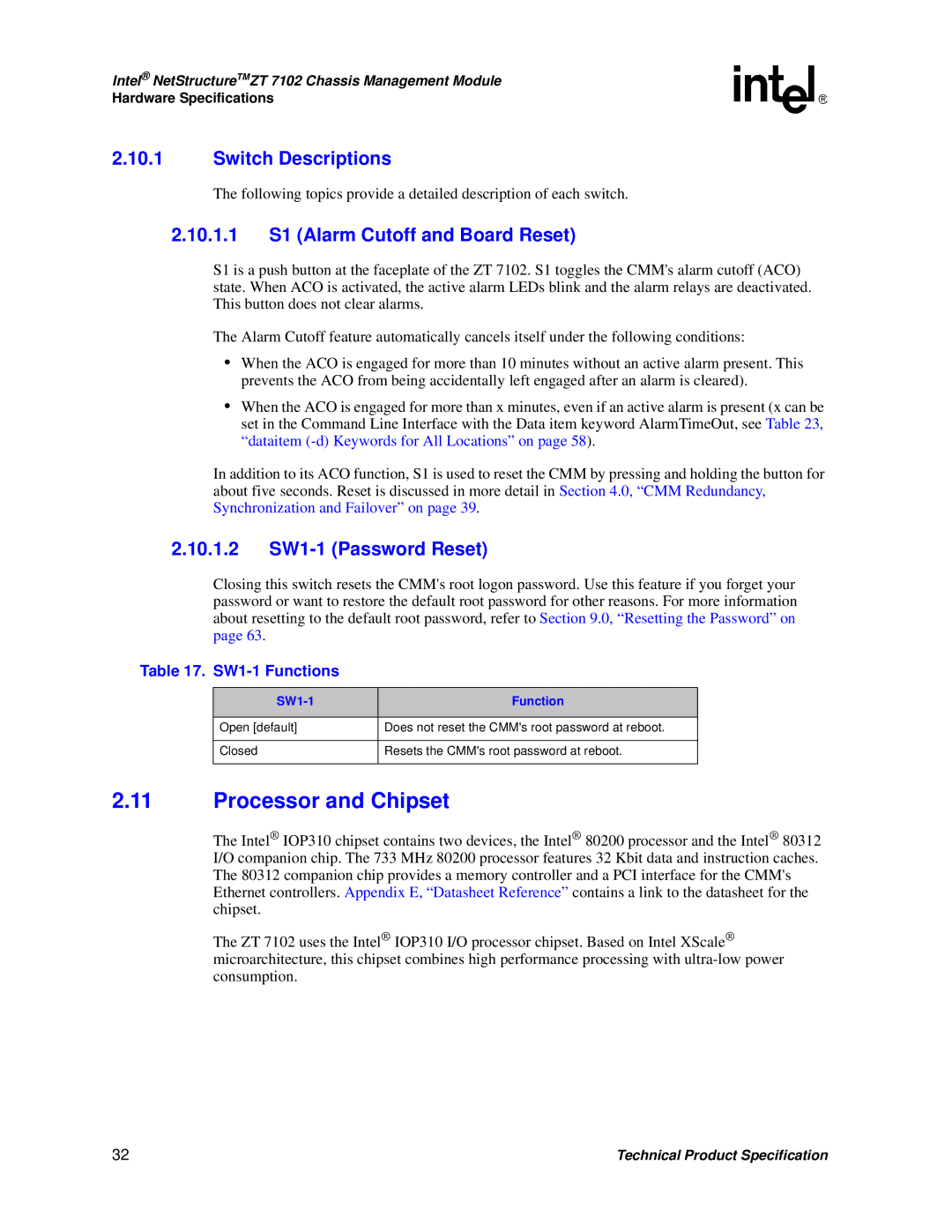 Intel ZT 7102 manual Processor and Chipset, Switch Descriptions, 10.1.1 S1 Alarm Cutoff and Board Reset, SW1-1 Functions 