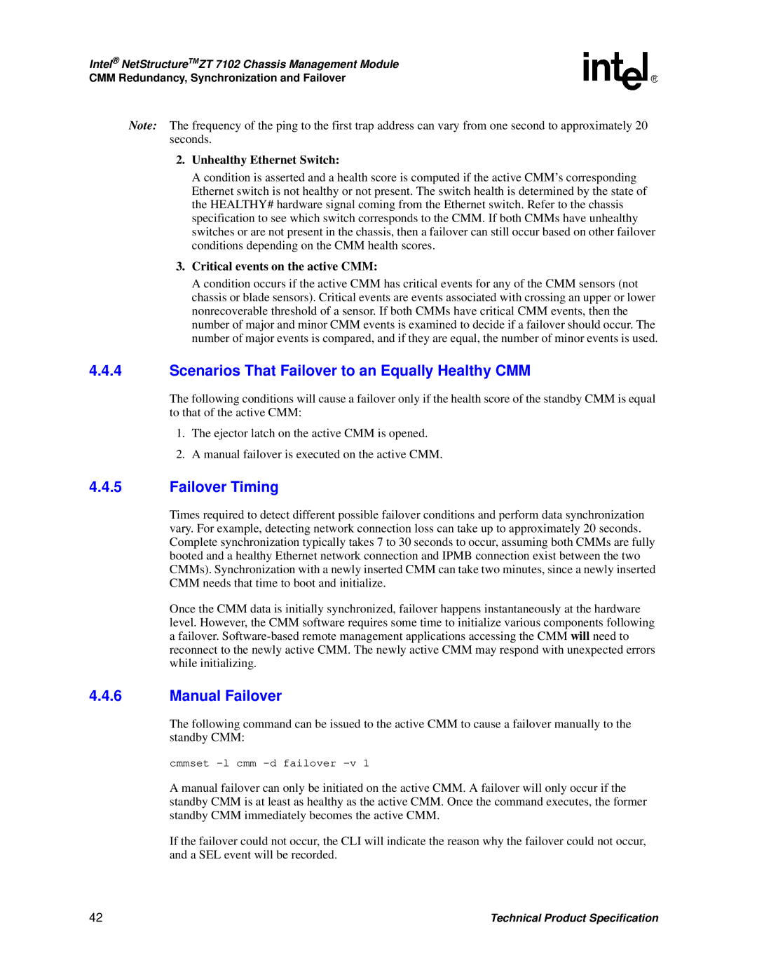 Intel ZT 7102 manual Scenarios That Failover to an Equally Healthy CMM, Failover Timing, Manual Failover 