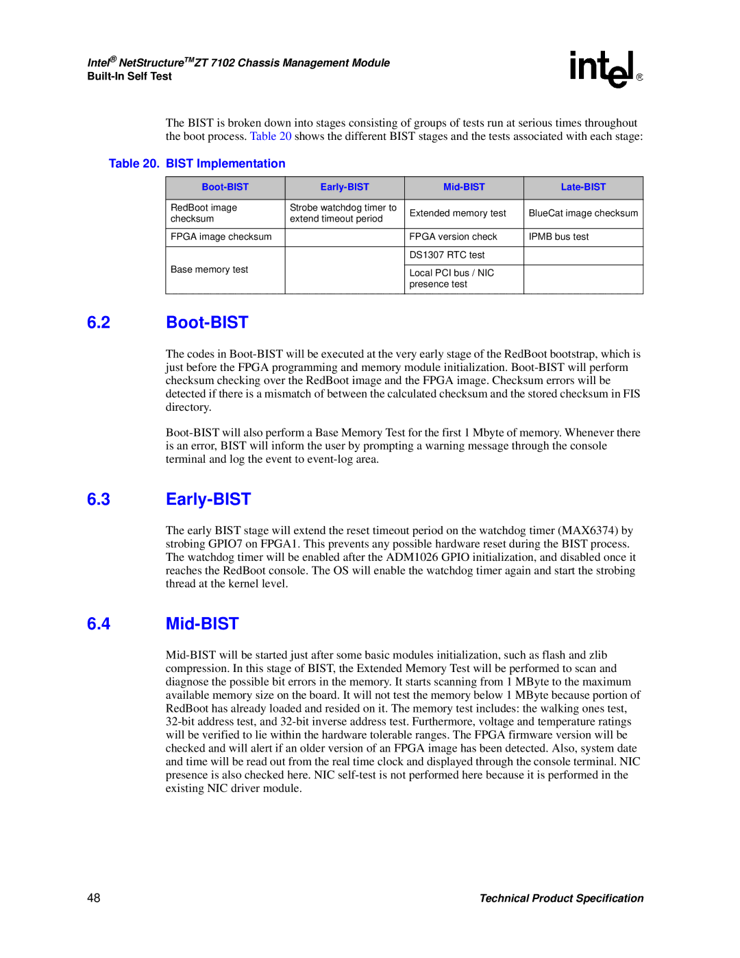 Intel ZT 7102 manual Bist Implementation, Boot-BIST Early-BIST Mid-BIST Late-BIST 