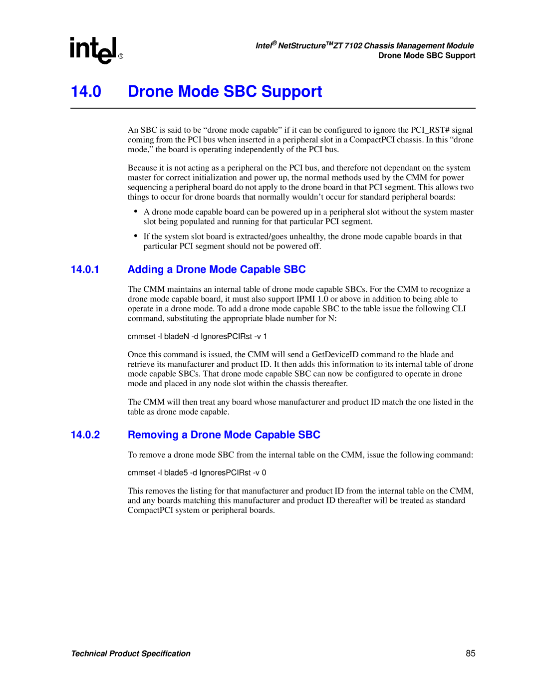 Intel ZT 7102 manual Drone Mode SBC Support, Adding a Drone Mode Capable SBC, Removing a Drone Mode Capable SBC 