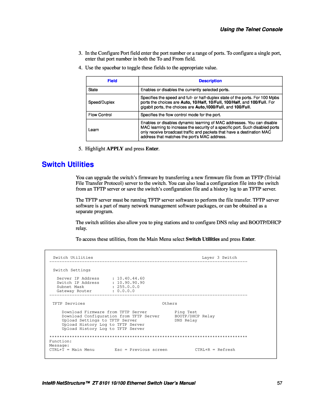 Intel ZT 8101 10/100 user manual Switch Utilities, Using the Telnet Console 