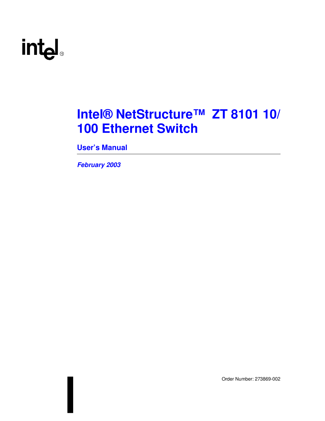 Intel ZT 8101 10/100 user manual Intel NetStructure ZT 8101 10/ 100 Ethernet Switch, User’s Manual 