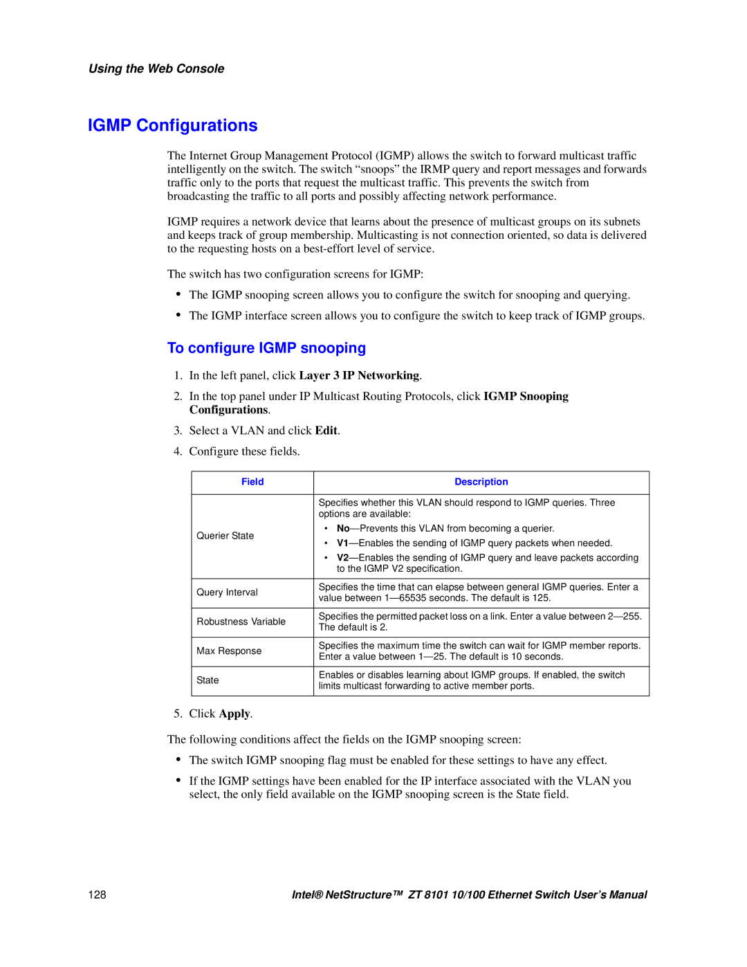 Intel ZT 8101 10/100 user manual Igmp Configurations, To configure Igmp snooping 