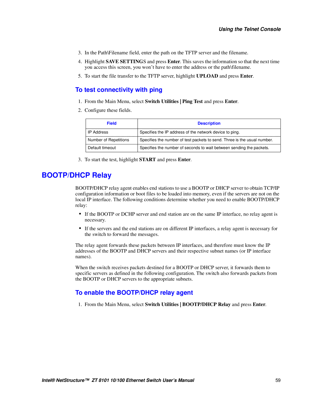 Intel ZT 8101 10/100 user manual BOOTP/DHCP Relay, To test connectivity with ping, To enable the BOOTP/DHCP relay agent 