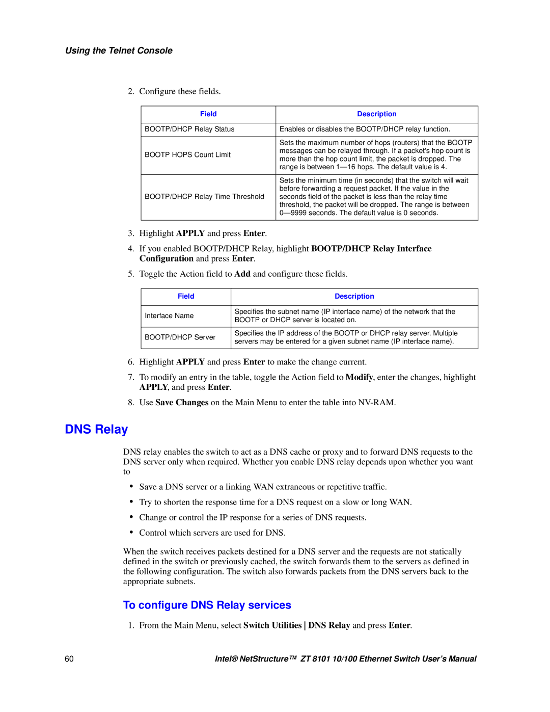 Intel ZT 8101 10/100 user manual To configure DNS Relay services 