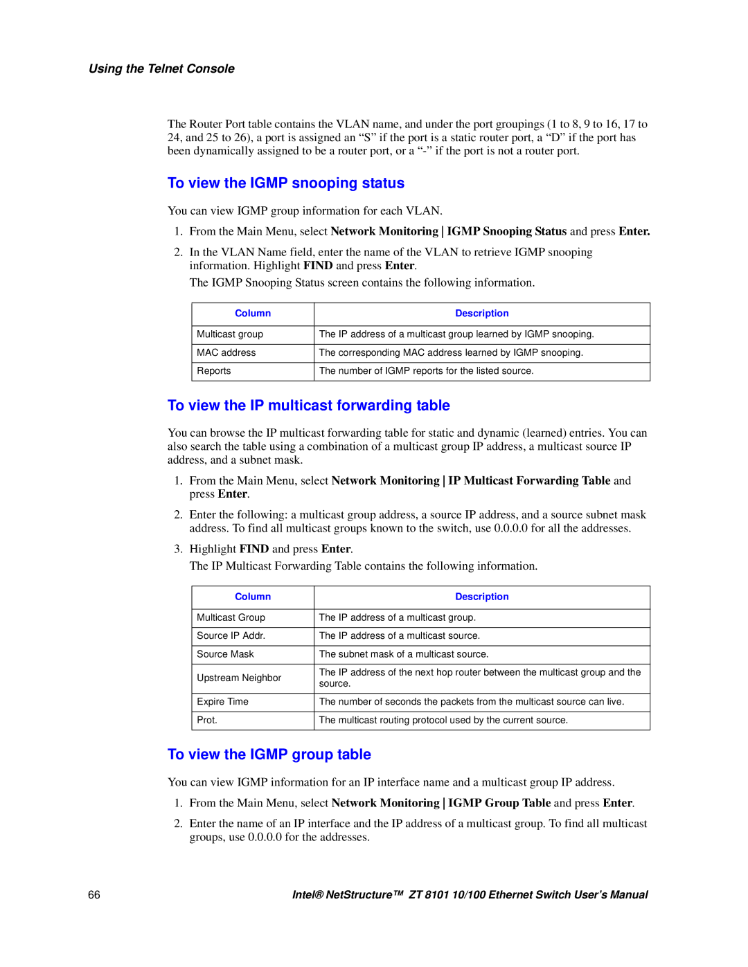 Intel ZT 8101 10/100 user manual To view the Igmp snooping status, To view the IP multicast forwarding table 