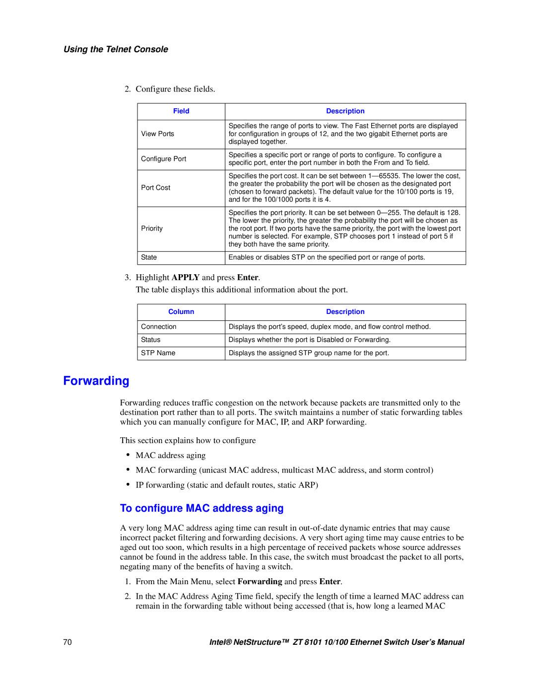 Intel ZT 8101 10/100 user manual Forwarding, To configure MAC address aging 