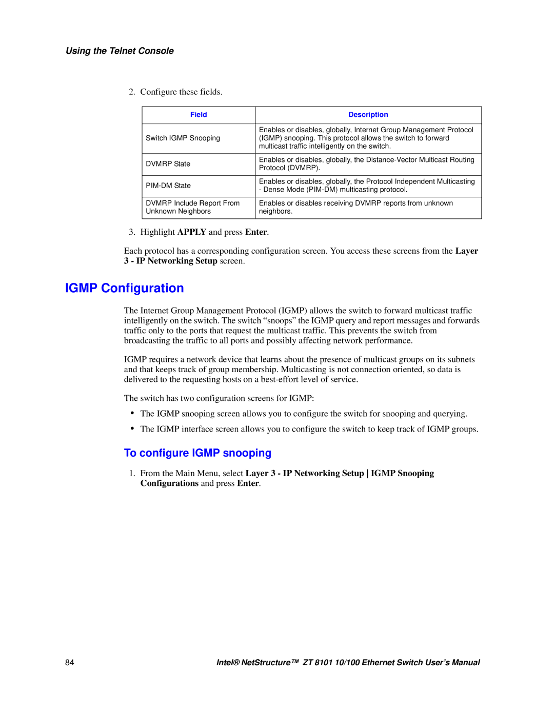 Intel ZT 8101 10/100 user manual Igmp Configuration, To configure Igmp snooping 