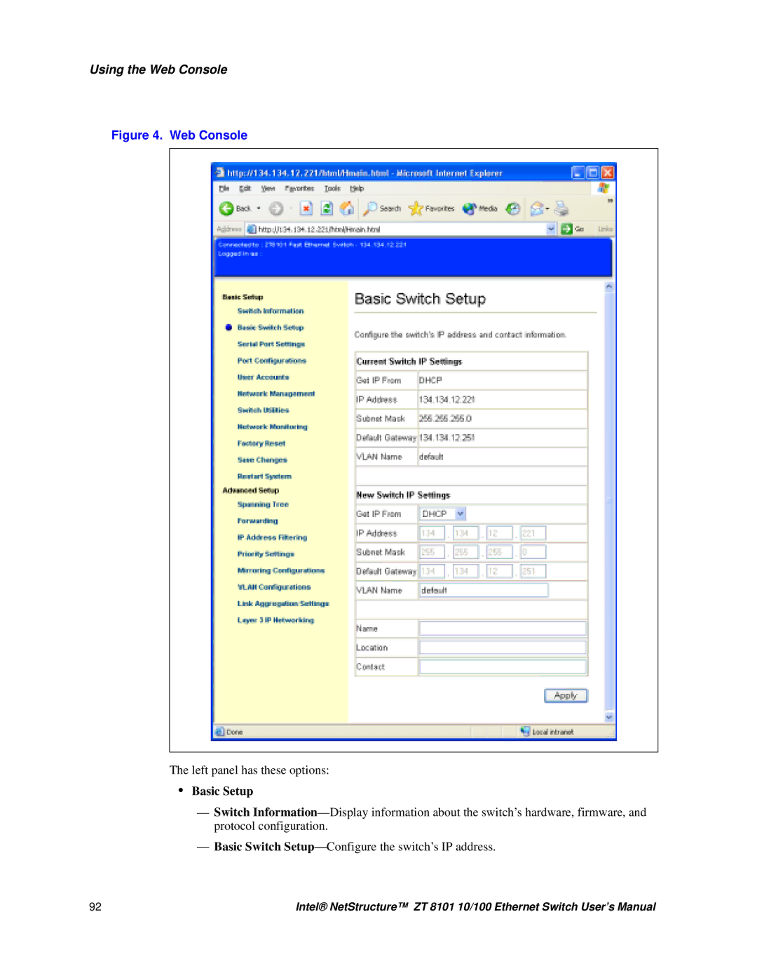 Intel ZT 8101 10/100 user manual Web Console, Left panel has these options 