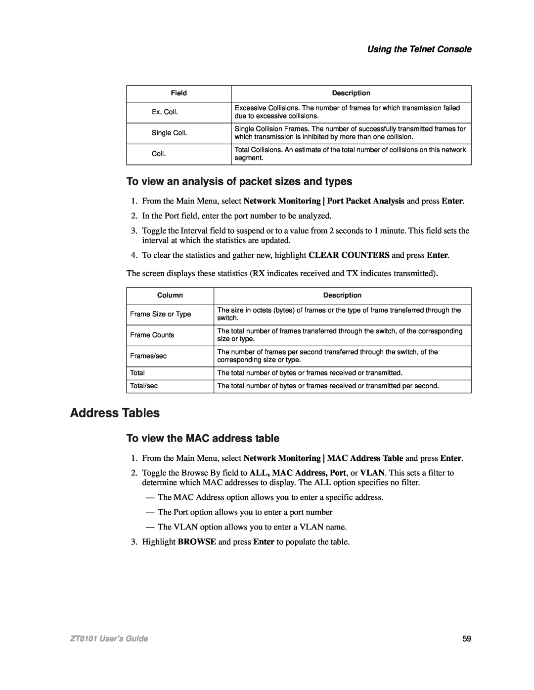 Intel ZT8101 user manual Address Tables, To view an analysis of packet sizes and types, To view the MAC address table 