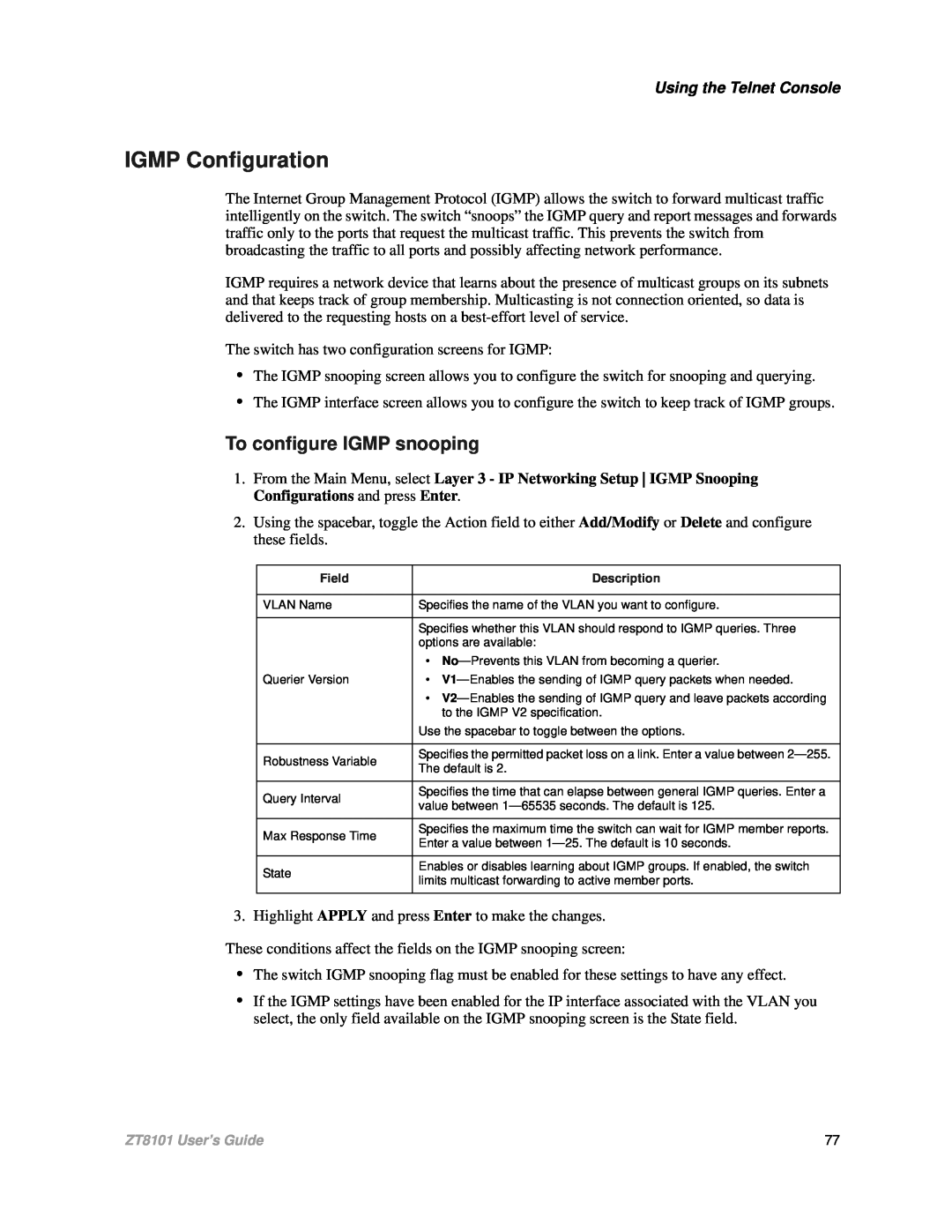 Intel ZT8101 user manual IGMP Configuration, To configure IGMP snooping, Using the Telnet Console 
