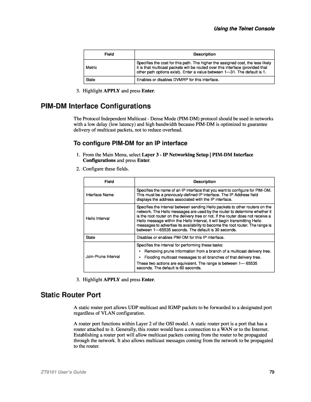 Intel ZT8101 user manual PIM-DMInterface Configurations, Static Router Port, To configure PIM-DMfor an IP interface 