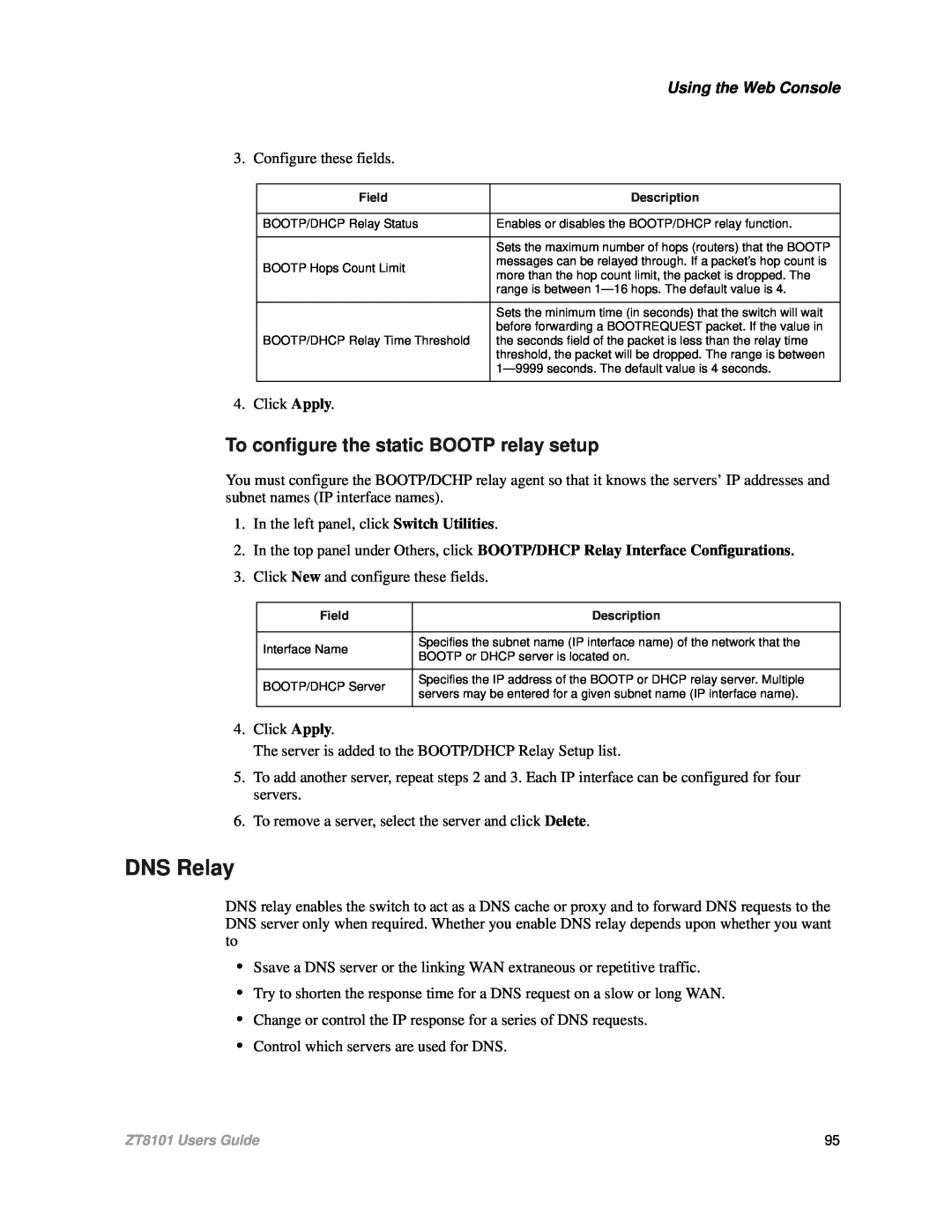 Intel ZT8101 user manual To configure the static BOOTP relay setup, DNS Relay, Using the Web Console 