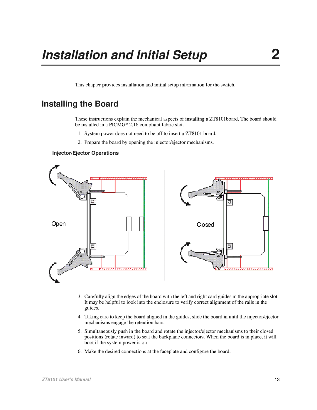 Intel ZT8101 user manual Installation and Initial Setup, Installing the Board 