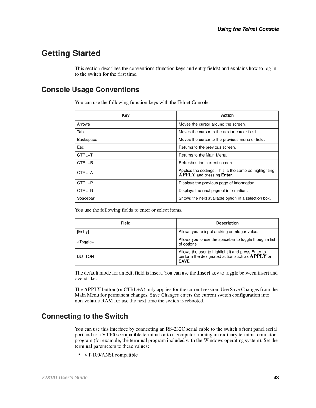 Intel ZT8101 user manual Getting Started, Console Usage Conventions, Connecting to the Switch 