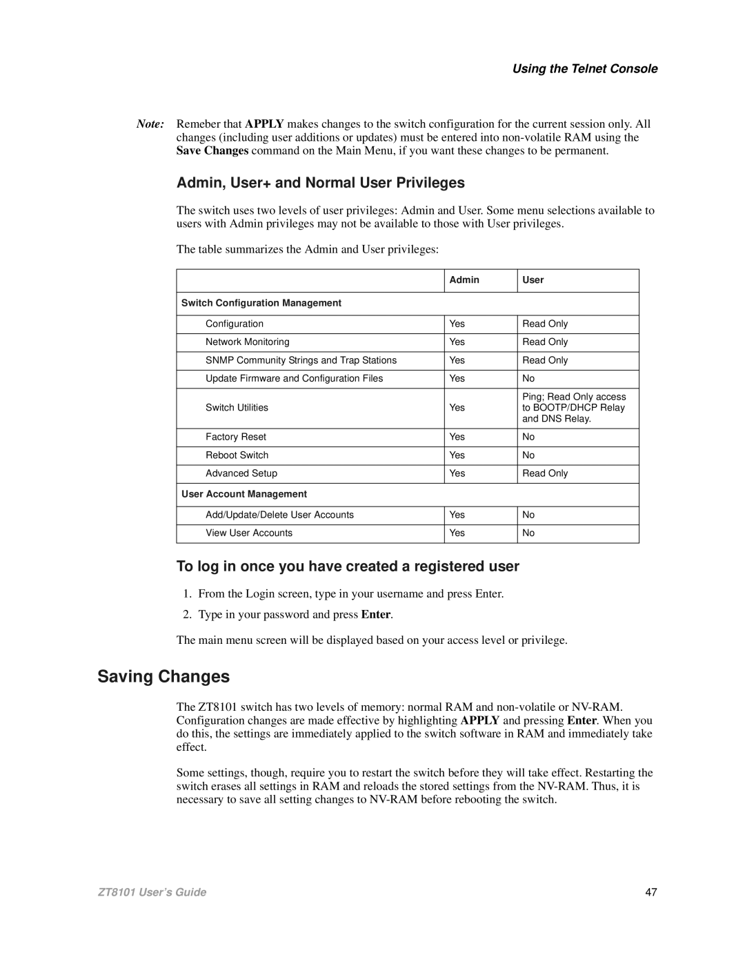 Intel ZT8101 Saving Changes, Admin, User+ and Normal User Privileges, To log in once you have created a registered user 