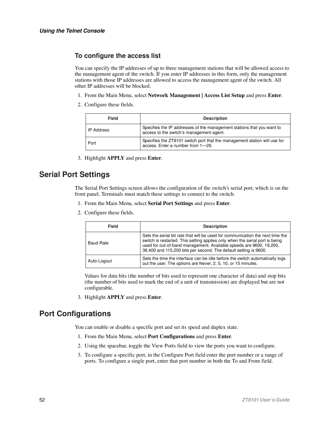 Intel ZT8101 user manual Serial Port Settings, Port Configurations, To configure the access list 