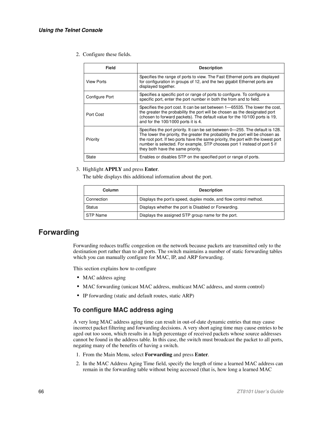 Intel ZT8101 user manual Forwarding, To configure MAC address aging 