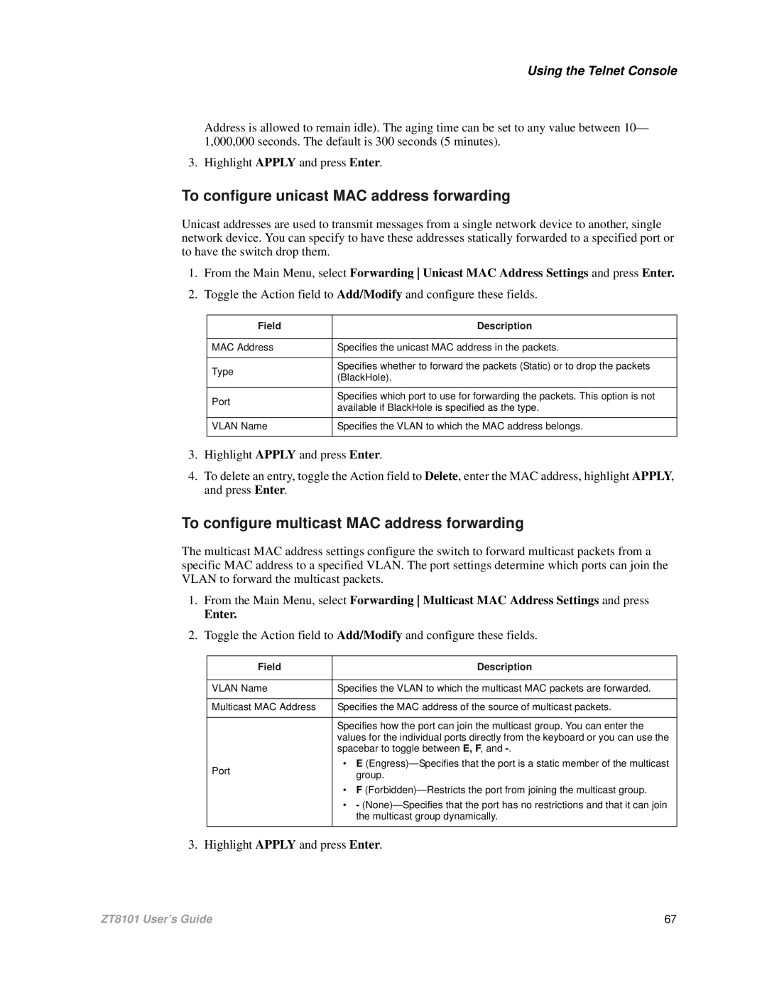 Intel ZT8101 user manual To configure unicast MAC address forwarding, To configure multicast MAC address forwarding 