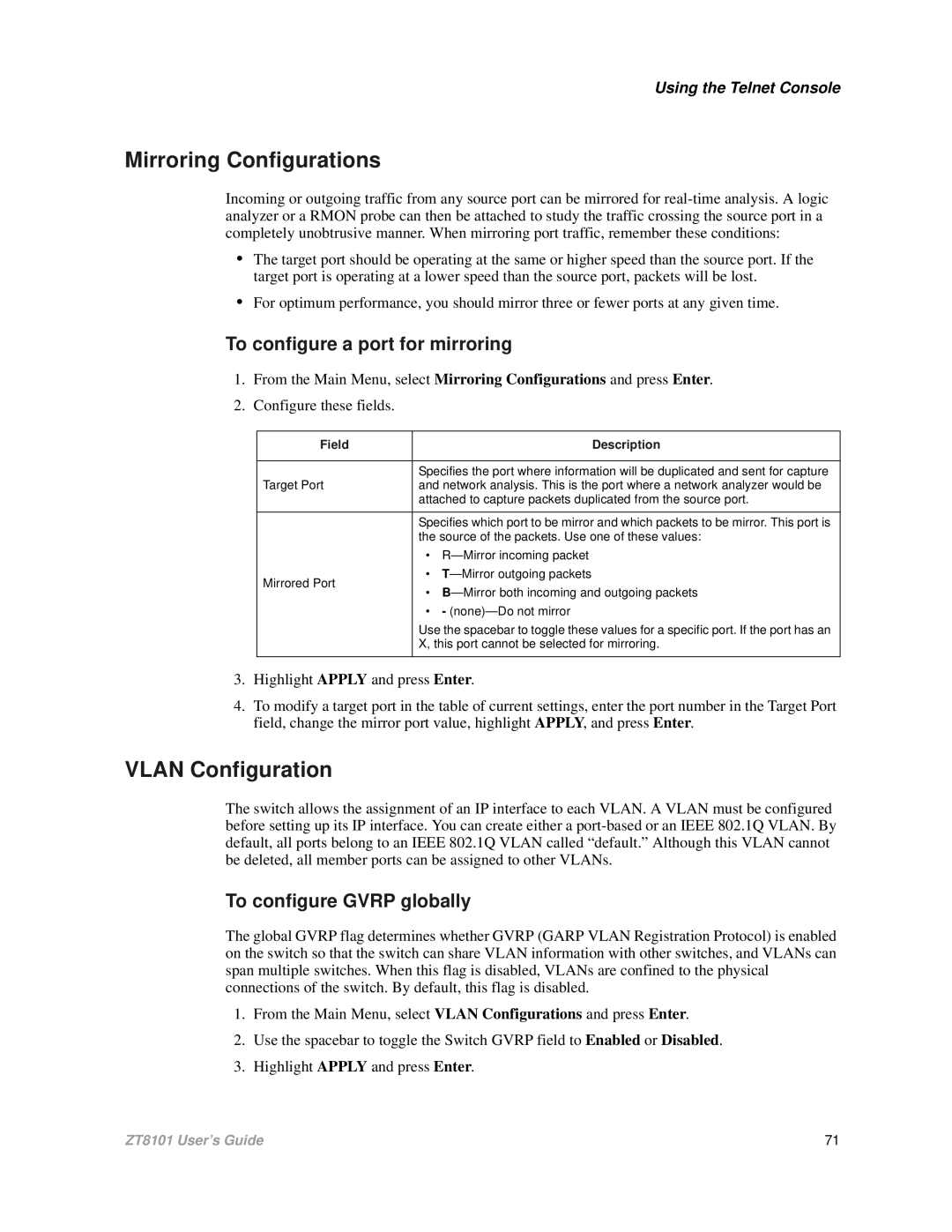 Intel ZT8101 Mirroring Configurations, Vlan Configuration, To configure a port for mirroring, To configure Gvrp globally 