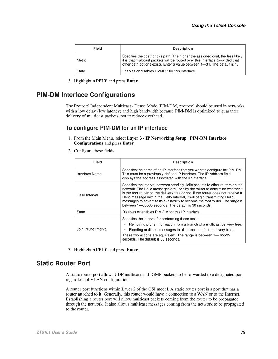 Intel ZT8101 user manual PIM-DM Interface Configurations, Static Router Port, To configure PIM-DM for an IP interface 