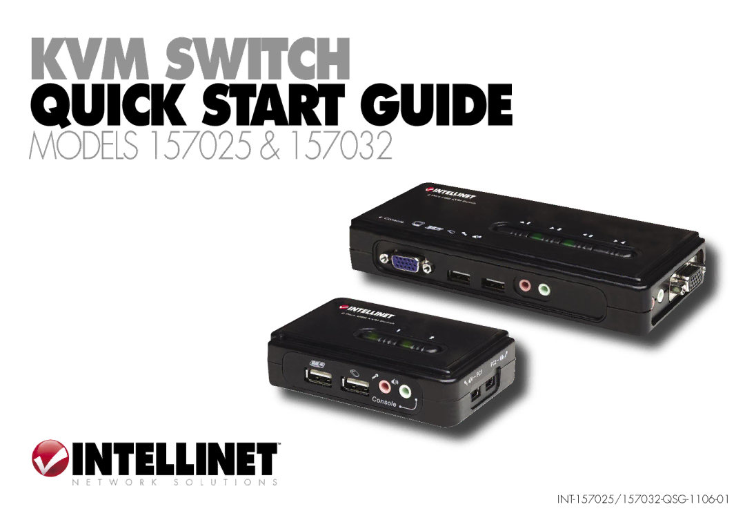 Intellinet Network Solutions 157025, 157032 quick start KVM Switch Quick Start Guide 