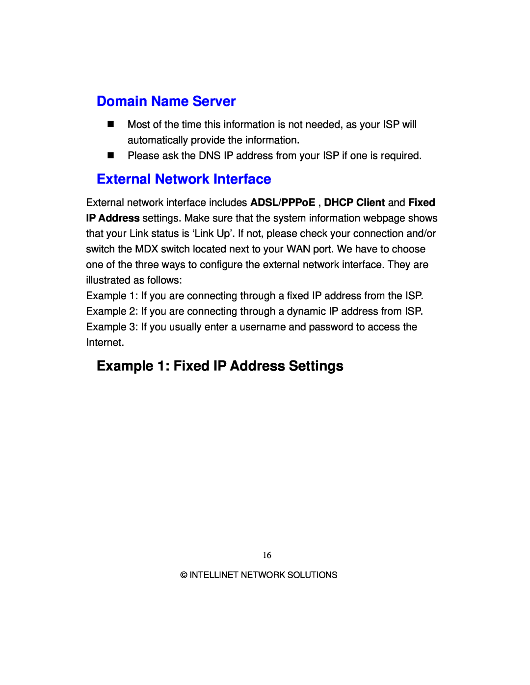 Intellinet Network Solutions 501705 Domain Name Server, External Network Interface, Example 1 Fixed IP Address Settings 