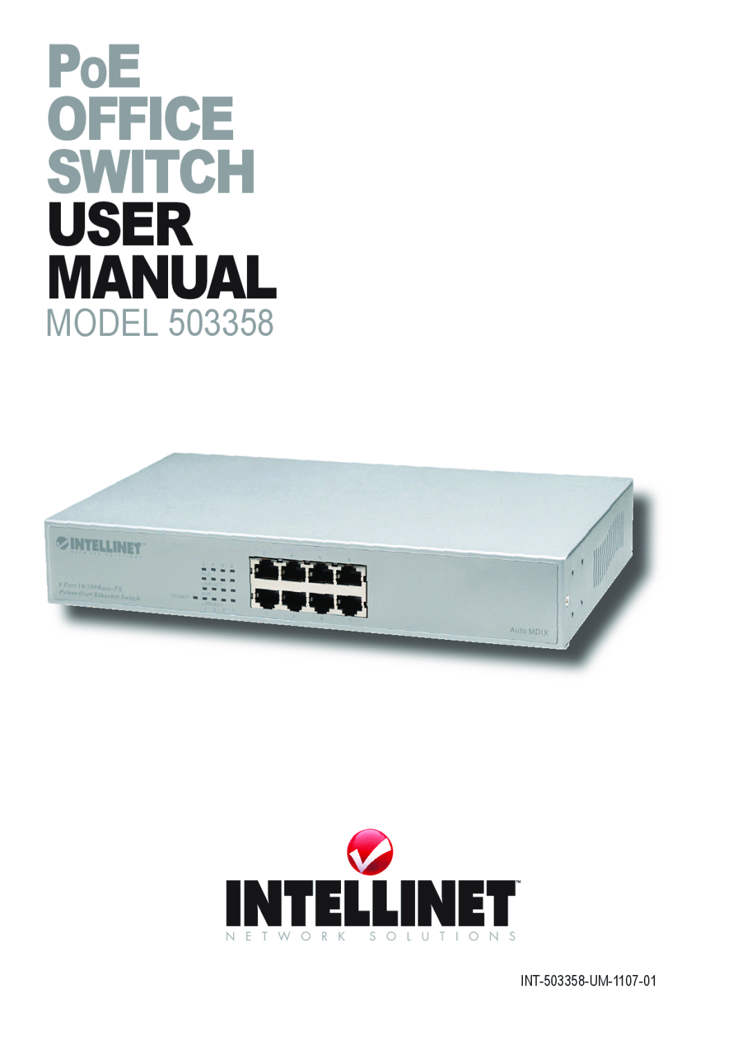 Intellinet Network Solutions user manual PoE Office Switch user manual, Model, INT-503358-UM-1107-01 