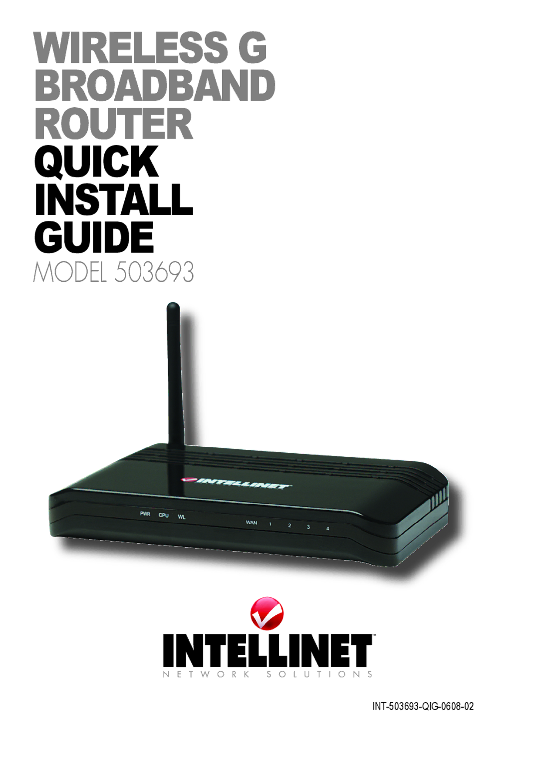 Intellinet Network Solutions 503693 manual Wireless G Broadband Router quick install guide 