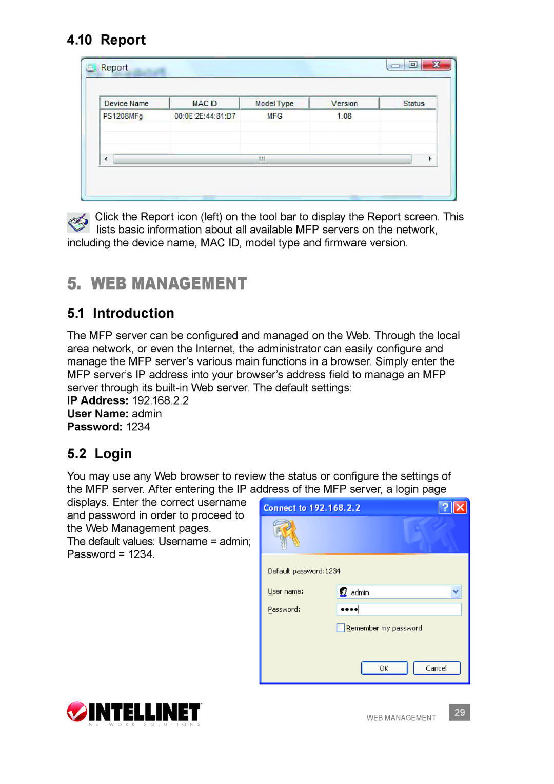 Intellinet Network Solutions 509077 user manual Web Management, Report, Login, IP Address User Name admin Password 