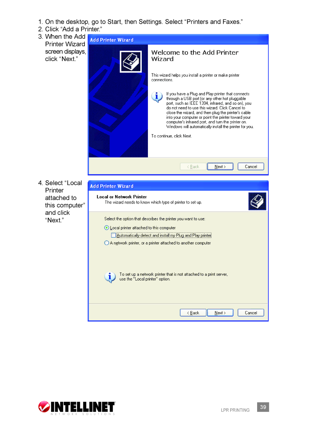 Intellinet Network Solutions 509077 user manual When the Add Printer Wizard screen displays, click Next 