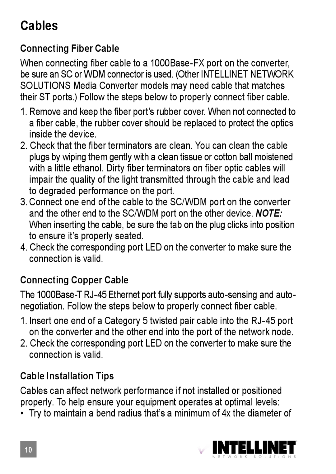 Intellinet Network Solutions 519069 Cables, Connecting Fiber Cable, Connecting Copper Cable, Cable Installation Tips 