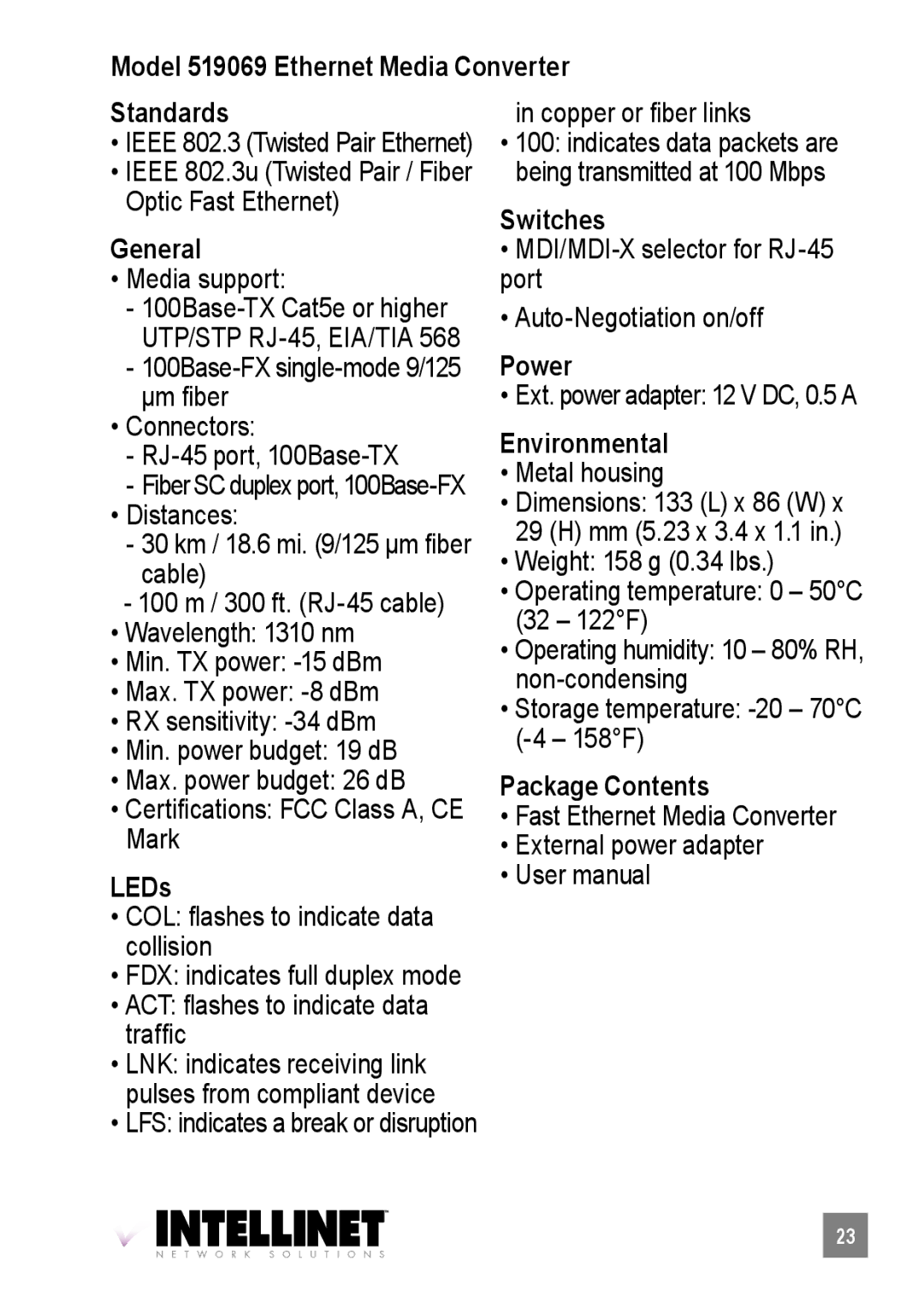 Intellinet Network Solutions 510486, 515368 user manual Model 519069 Ethernet Media Converter Standards, Switches 