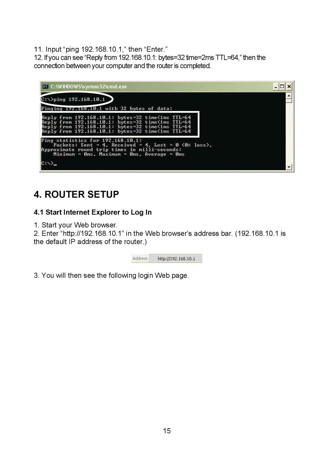 Intellinet Network Solutions 523615 manual Input ping 192.168.10.1, then Enter, Start Internet Explorer to Log 