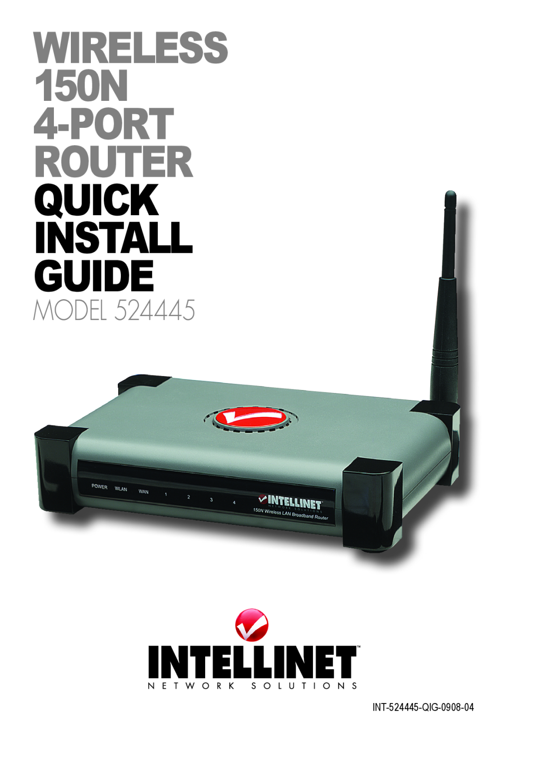 Intellinet Network Solutions manual Wireless 150N 4-Port Router quick install guide, Model, INT-524445-QIG-0908-04 