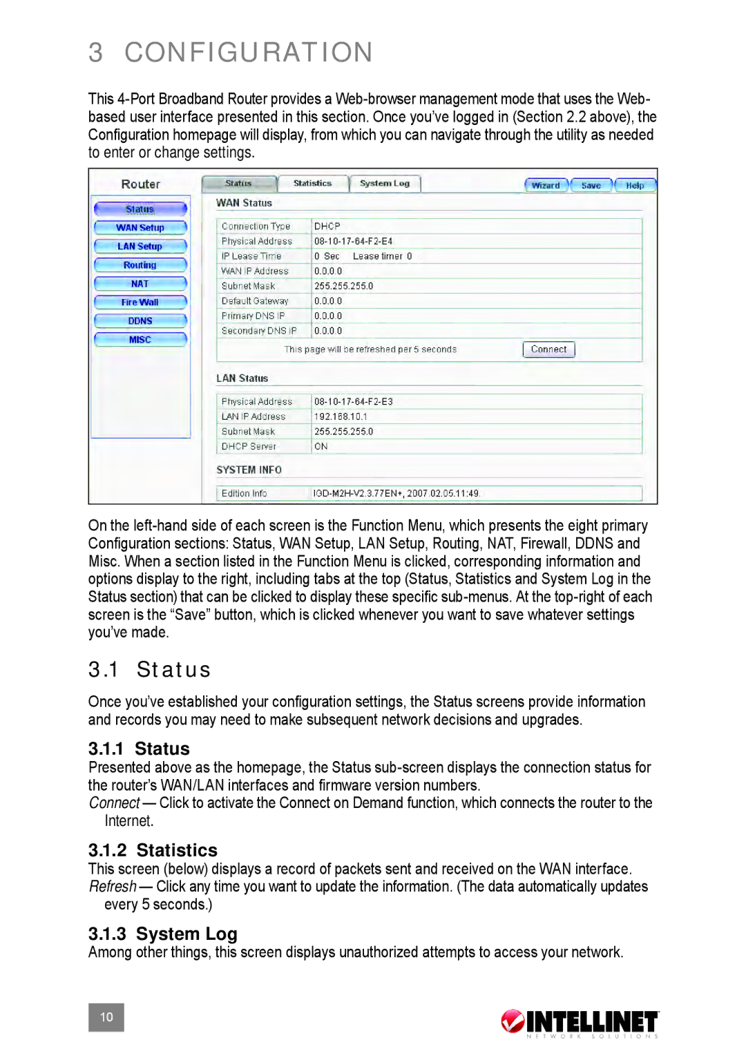 Intellinet Network Solutions 524537 user manual Configuration, Status, Statistics, System Log 