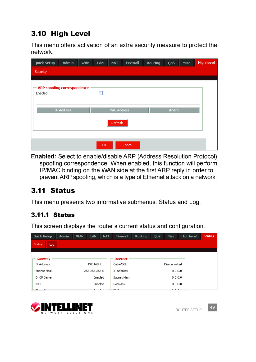 Intellinet Network Solutions 524957 user manual High Level, Status 